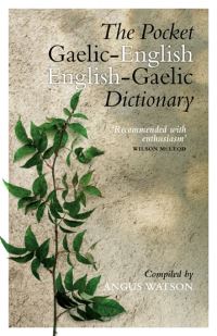 Book Cover for The Pocket Gaelic-English, English-Gaelic Dictionary by Angus Watson