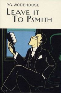 Book Cover for Leave It to Psmith by P G Wodehouse