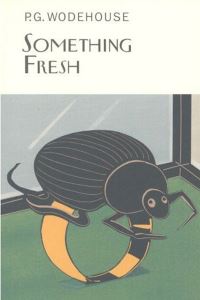 Book Cover for Something Fresh by P G Wodehouse