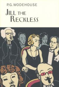 Book Cover for Jill the Reckless by P G Wodehouse