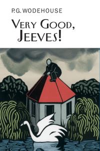 Book Cover for Very Good, Jeeves! by P G Wodehouse