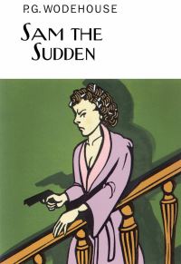 Book Cover for Sam the Sudden by P G Wodehouse