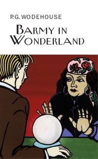 Book Cover for Barmy in Wonderland by P G Wodehouse