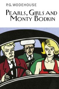 Book Cover for Pearls, Girls and Monty Bodkin by P G Wodehouse
