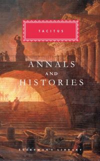 Book Cover for Annals, Histories, Agricola, Germania by Cornelius Tacitus, Alfred John Church, William Jackson Brodribb, Robin Lane Fox, Eleanor Cowan