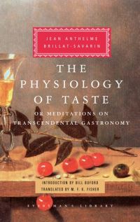 Book Cover for The Physiology of Taste by Brillat-Savarin