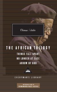 Book Cover for The African Trilogy by Chinua Achebe, Chinua Achebe