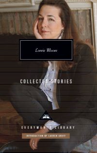 Book Cover for Collected Stories by Lorrie Moore