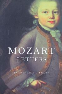 Book Cover for Mozart - Letters by Wolfgang Amadeus Mozart, Peter Washington, Michael Rose