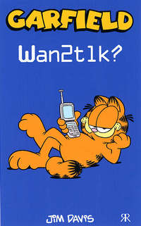 Book Cover for Wan2tlk? by Jim Davis
