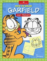Book Cover for How to Draw Garfield and Friends by Jim Davis