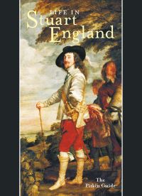 Book Cover for Life in Stuart England by Peter Brimacombe, Angela Royston