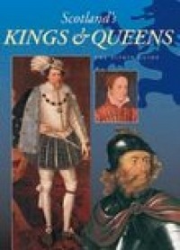Book Cover for Scotland's Kings and Queens by Alan Bold
