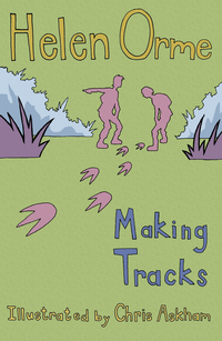Book Cover for Making Tracks by Helen Orme, Chris Askham