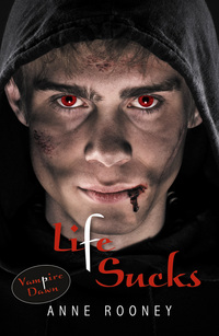 Book Cover for Life Sucks by Anne Rooney