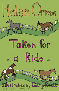 Book Cover for Taken for a Ride by Helen Orme, Cathy Brett