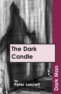 Book Cover for The Dark Candle by Lancett Peter