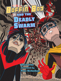 Book Cover for Boffin Boy and the Deadly Swarm by David Orme, Peter Richardson