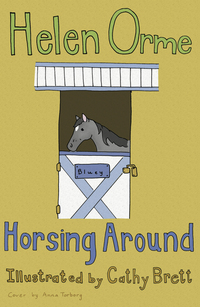 Book Cover for Horsing Around by Helen Orme, Cathy Brett