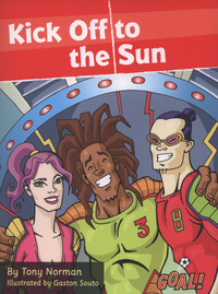 Book Cover for Kick Off to the Sun by Tony Norman, Gaston Souto