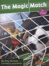 Book Cover for The Magic Match by Tony Norman, Ulises Roman