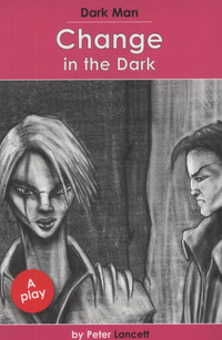 Book Cover for Change in the Dark by Peter Lancett, Jan Pedroietta