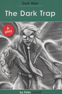 Book Cover for The Dark Trap by Peter Lancett, Jan Pedroietta