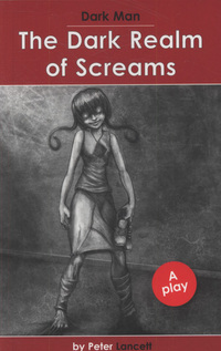 Book Cover for The Dark Realm of Screams by Peter Lancett, Jan Pedroietta