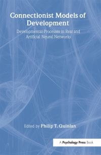 Book Cover for Connectionist Models of Development by Philip T Quinlan