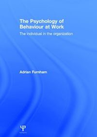 Book Cover for The Psychology of Behaviour at Work by Adrian Furnham