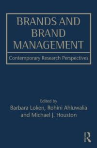 Book Cover for Brands and Brand Management by Barbara Loken, Rohini Ahluwalia, Michael J Houston