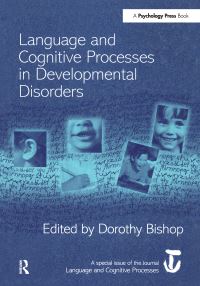 Book Cover for Language and Cognitive Processes in Developmental Disorders by Dorothy Bishop