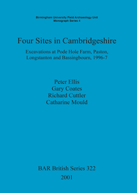 Book Cover for Four Sites in Cambridgeshire by Peter Ellis, Birmingham University Field Archaeology Unit
