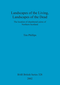 Book Cover for Landscapes of the Living, Landscapes of the Dead by Tim Phillips