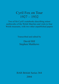 Book Cover for Cyril Fox on Tour, 1927-1932 by Cyril Fox, David Hill, Stephen Matthews