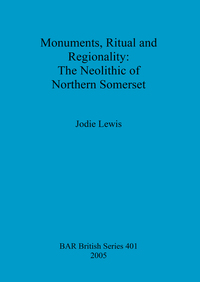 Book Cover for Monuments, Ritual and Regionality by Jodie Lewis