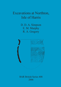 Book Cover for Excavations at Northton, Isle of Harris by D D A Simpson, Eileen M Murphy, R A Gregory