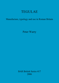 Book Cover for Tegulae by Peter Warry