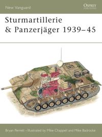 Book Cover for Sturmartillerie & Panzerjager, 1939-45 by Bryan Perrett, Michael Badrocke