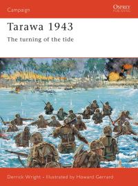 Book Cover for Tarawa 1943 by Derrick Wright, Howard Gerrard