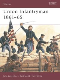 Book Cover for Union Infantryman by John P Langellier