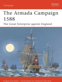 Book Cover for The Armada Campaign 1588 by Angus Konstam, Howard Gerrard