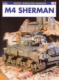 Book Cover for Modelling the M4 Sherman by 
