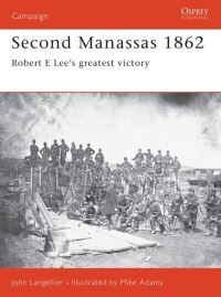 Book Cover for Second Manassas, 1862 by John P Langellier, Mike Adams