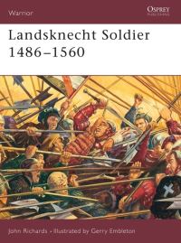 Book Cover for Landsknecht Soldier by John Richards, G A Embleton