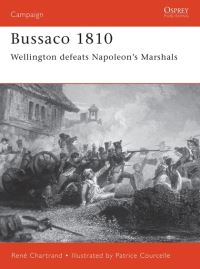 Book Cover for Bussaco 1810 by René Chartrand, Patrice Courcelle