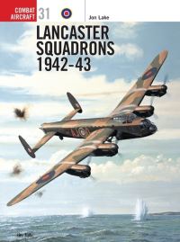 Book Cover for Lancaster Squadrons, 1942-43 by Jon Lake