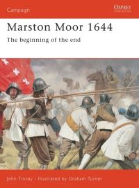 Book Cover for Marston Moor 1644 by John Tincey, Graham Turner, David G Chandler