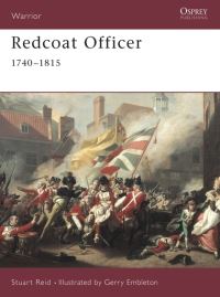 Book Cover for Redcoat Officer, 1740-1815 by Stuart Reid, G A Embleton