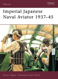 Book Cover for Imperial Japanese Navy Aviator, 1937-45 by Osamu Tagaya, John White